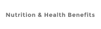 Nutrition & Health Benefits