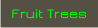 Fruit Trees