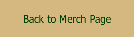Back to Merch Page