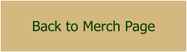 Back to Merch Page