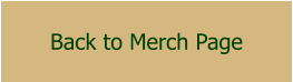Back to Merch Page