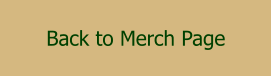 Back to Merch Page